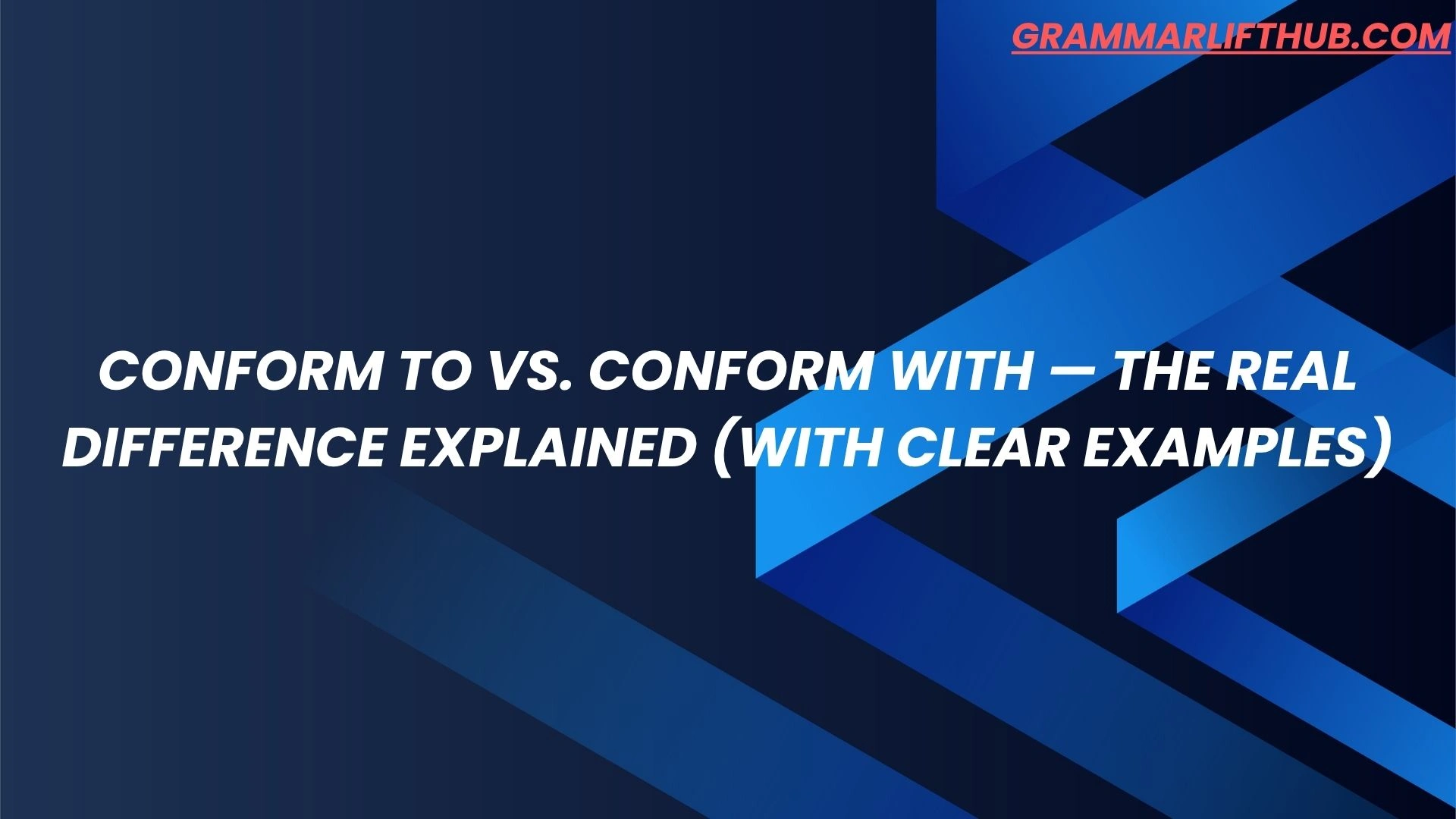 Conform To vs. Conform