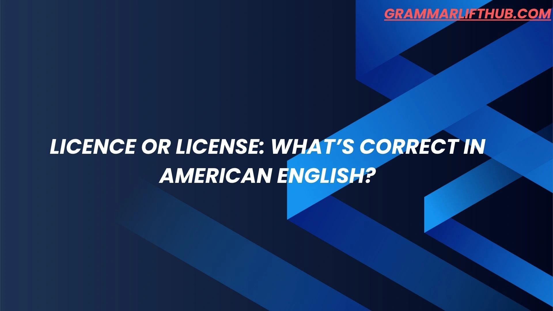 Licence or License