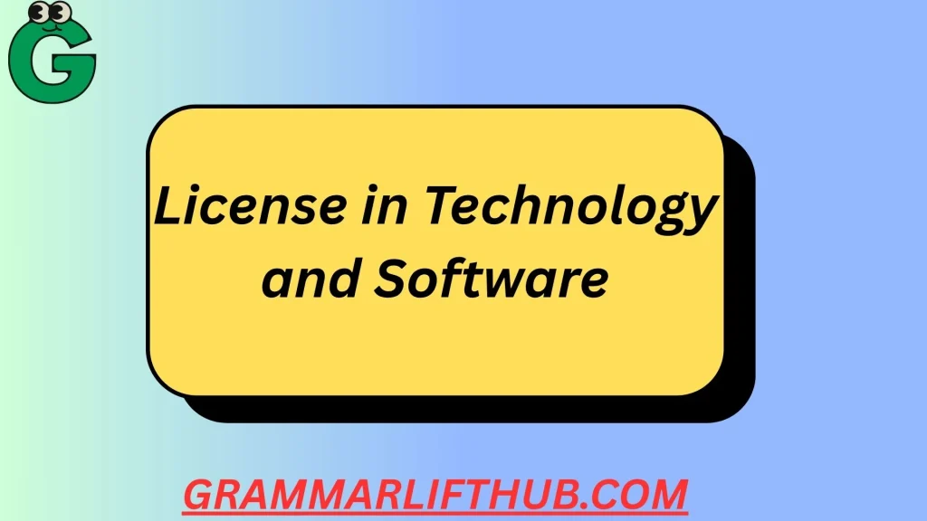 License in Technology and Software