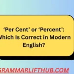 ‘Per Cent’ or ‘Percent