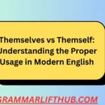 Themselves vs Themself