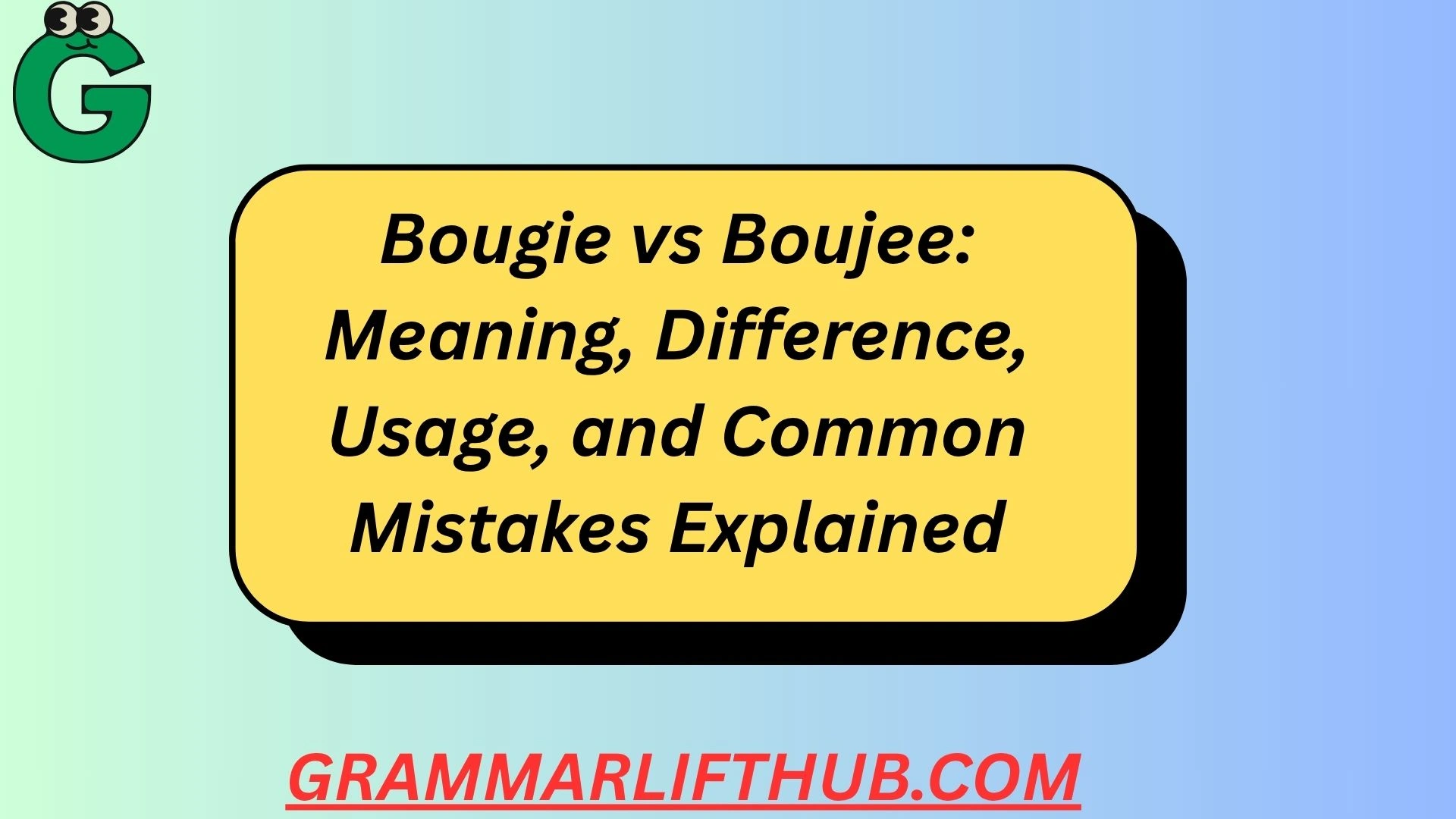 Bougie vs Boujee
