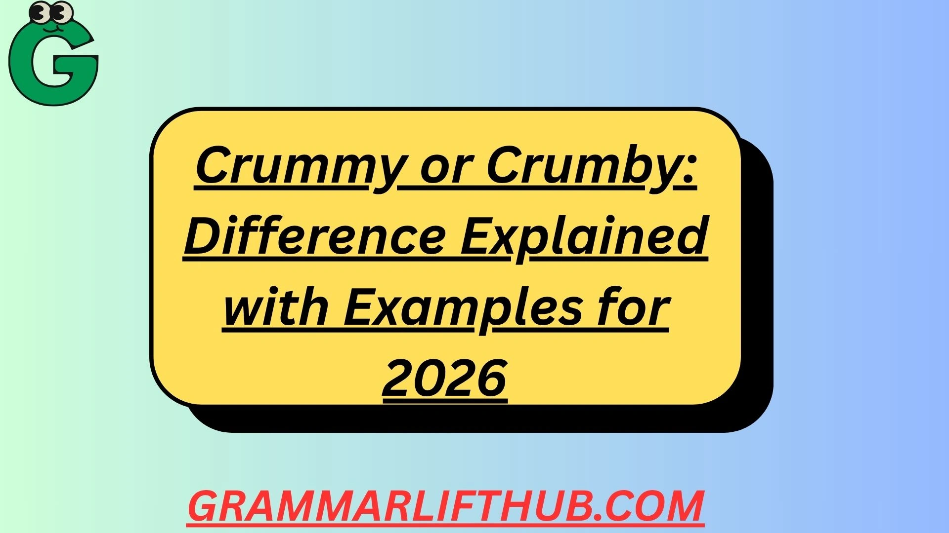 Crummy or Crumby