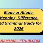 Elude or Allude