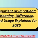 Inpatient or Impatient
