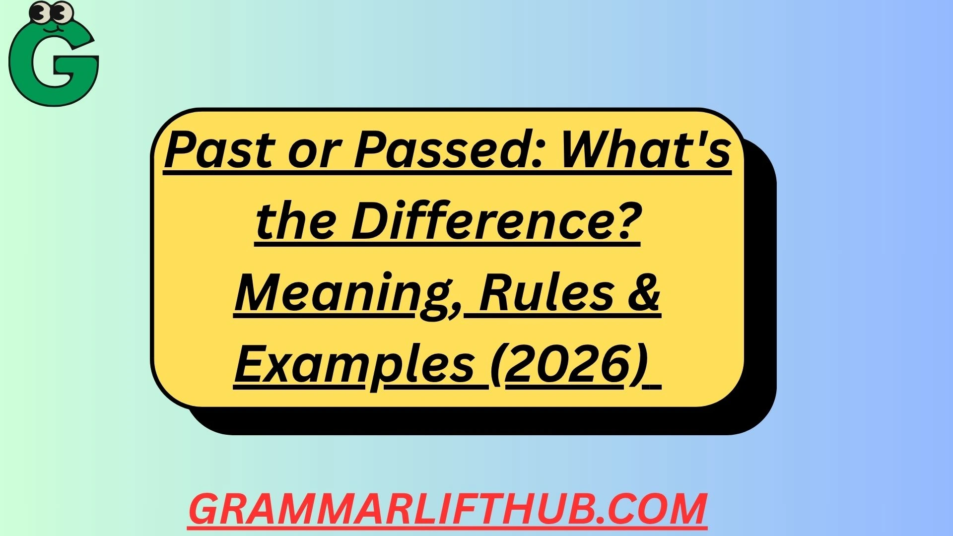 Past or Passed