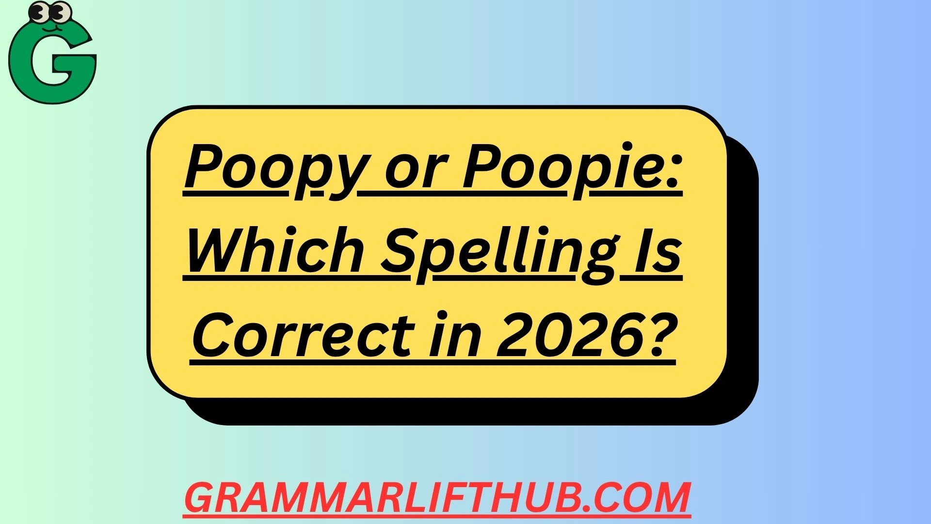 Poopy or Poopie
