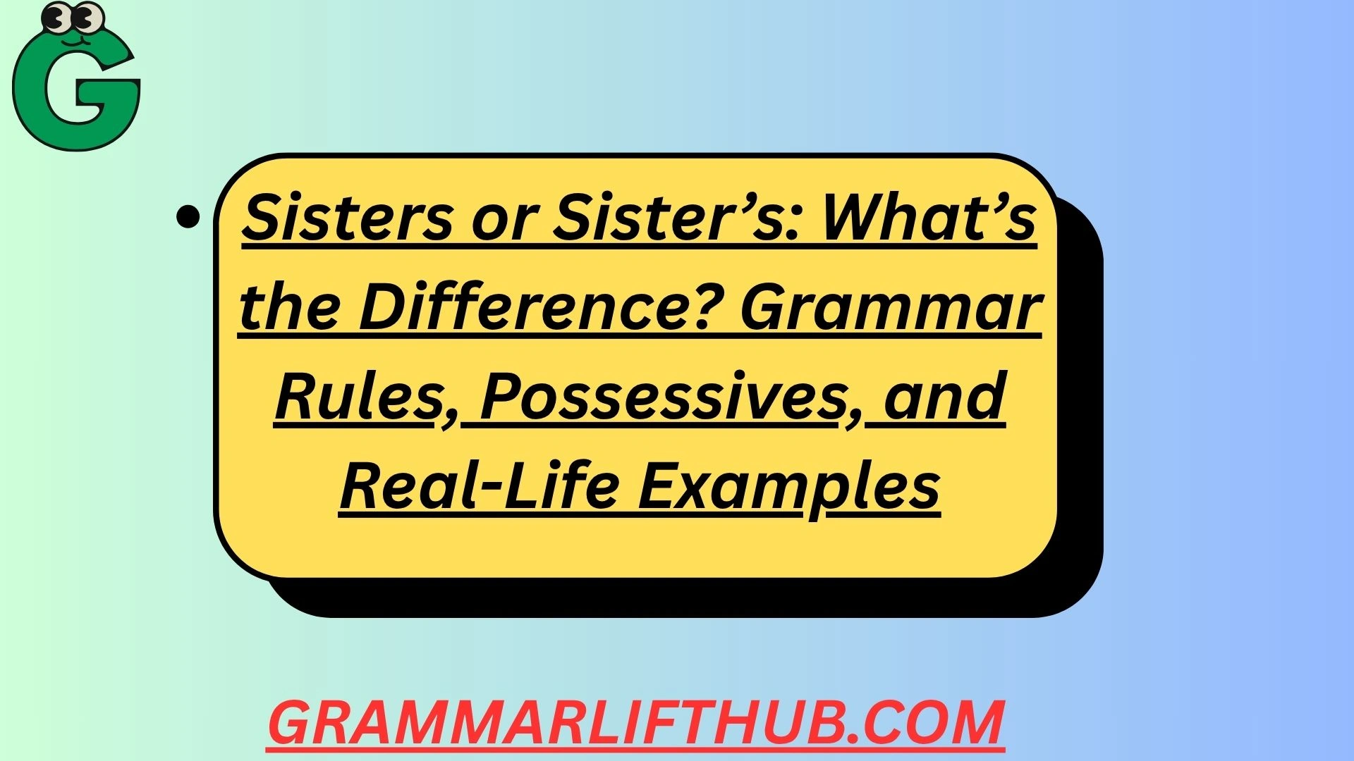 Sisters or Sister’s