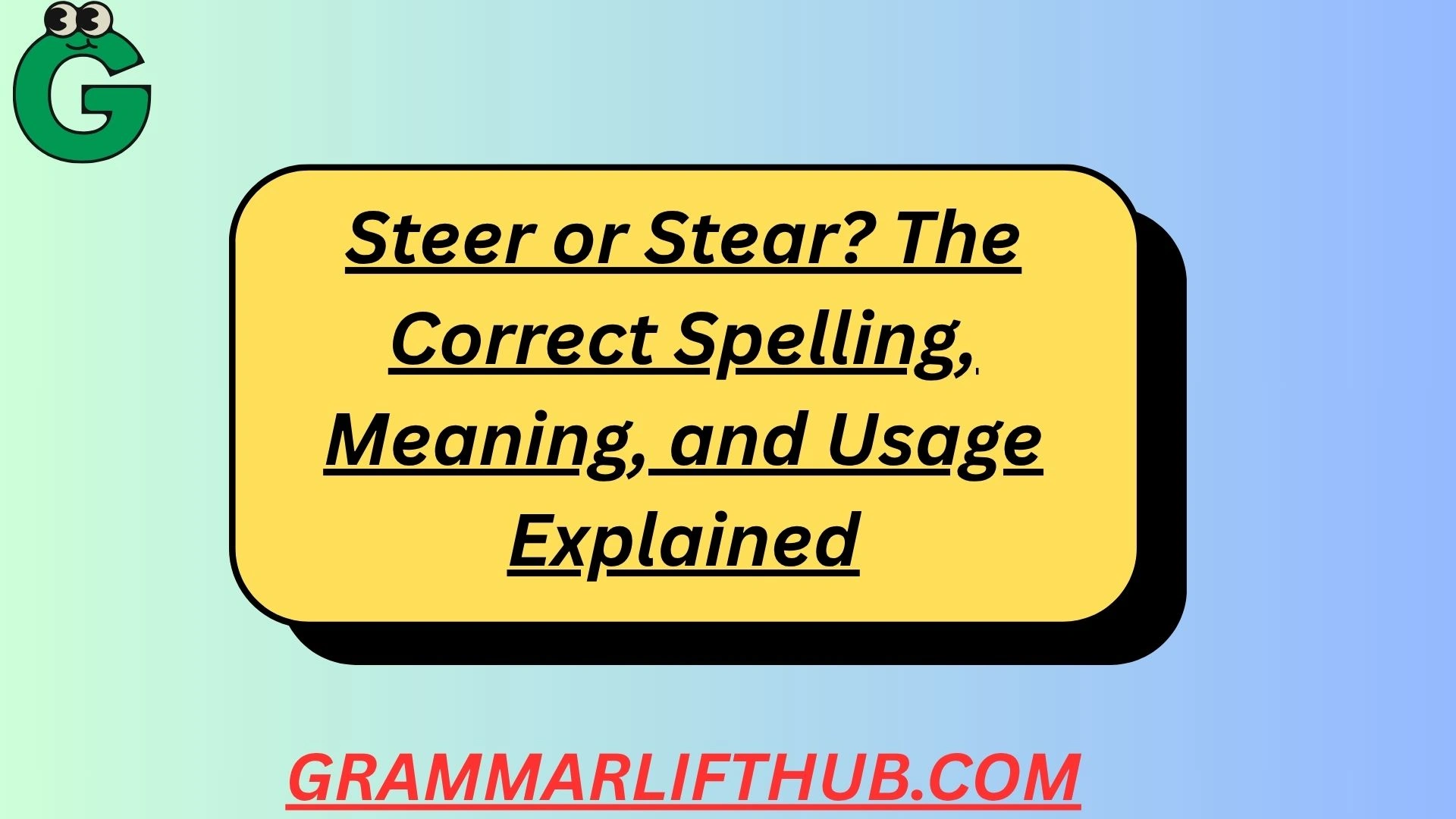 Steer or Stear