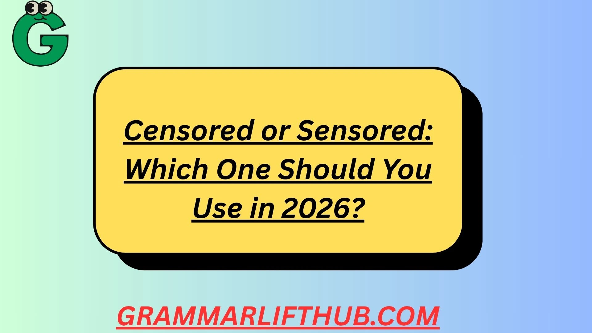 Censored or Sensored