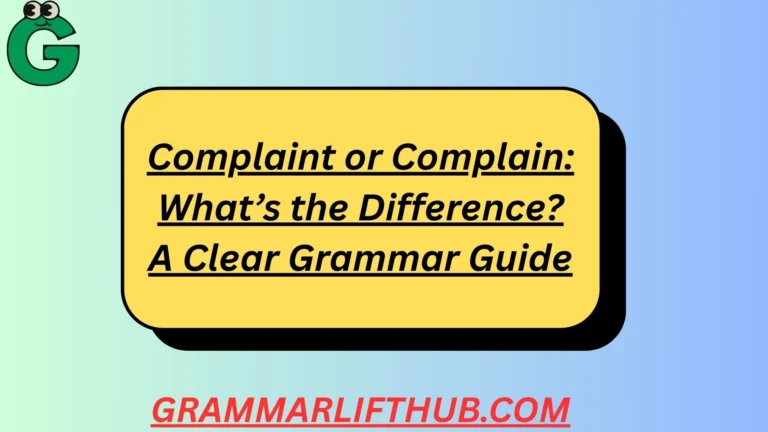 Complaint or Complain