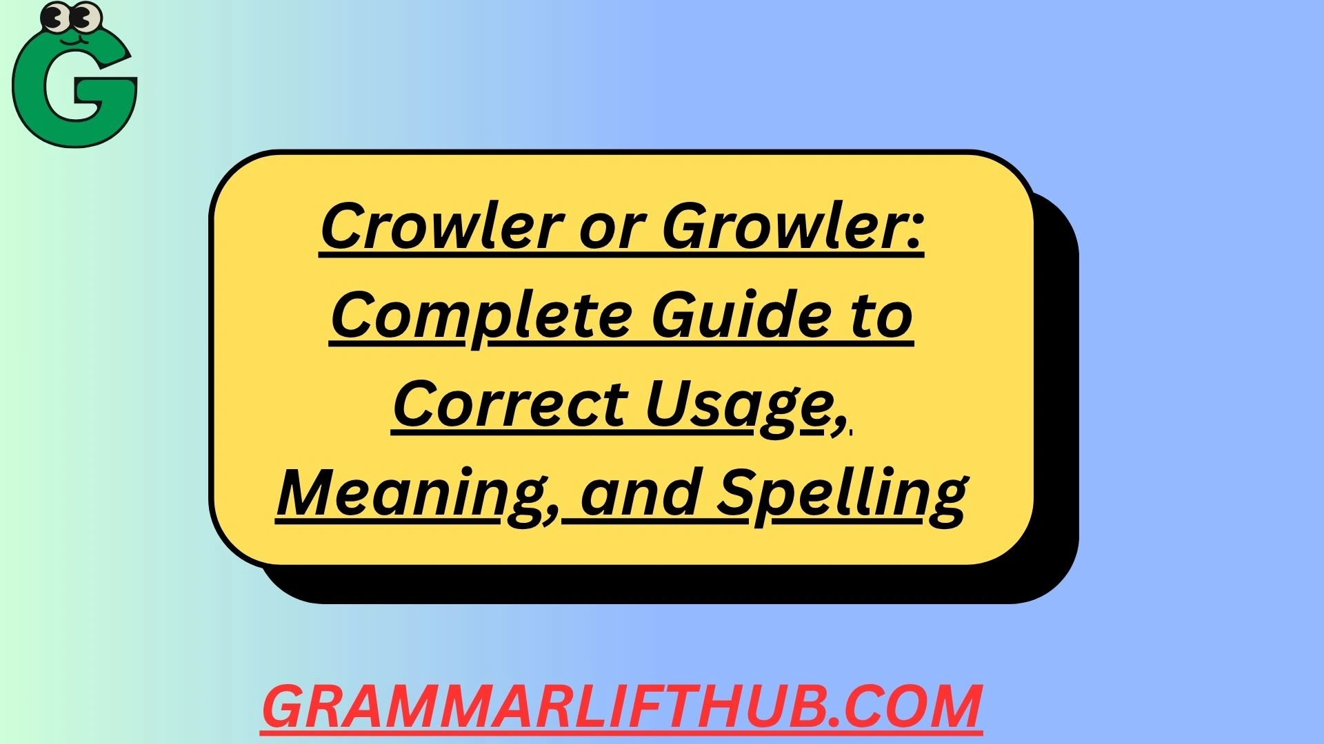 Crowler or Growler