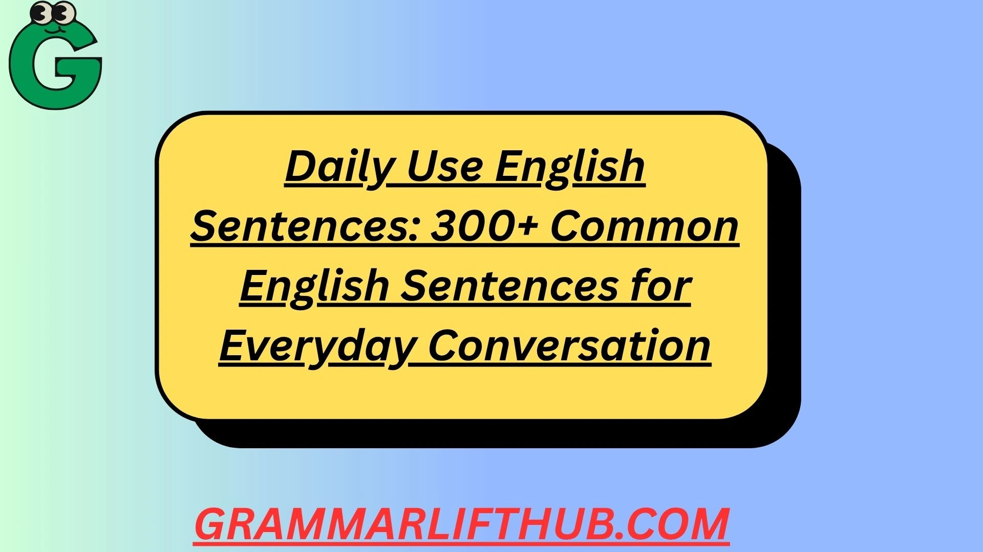 Daily Use English Sentences