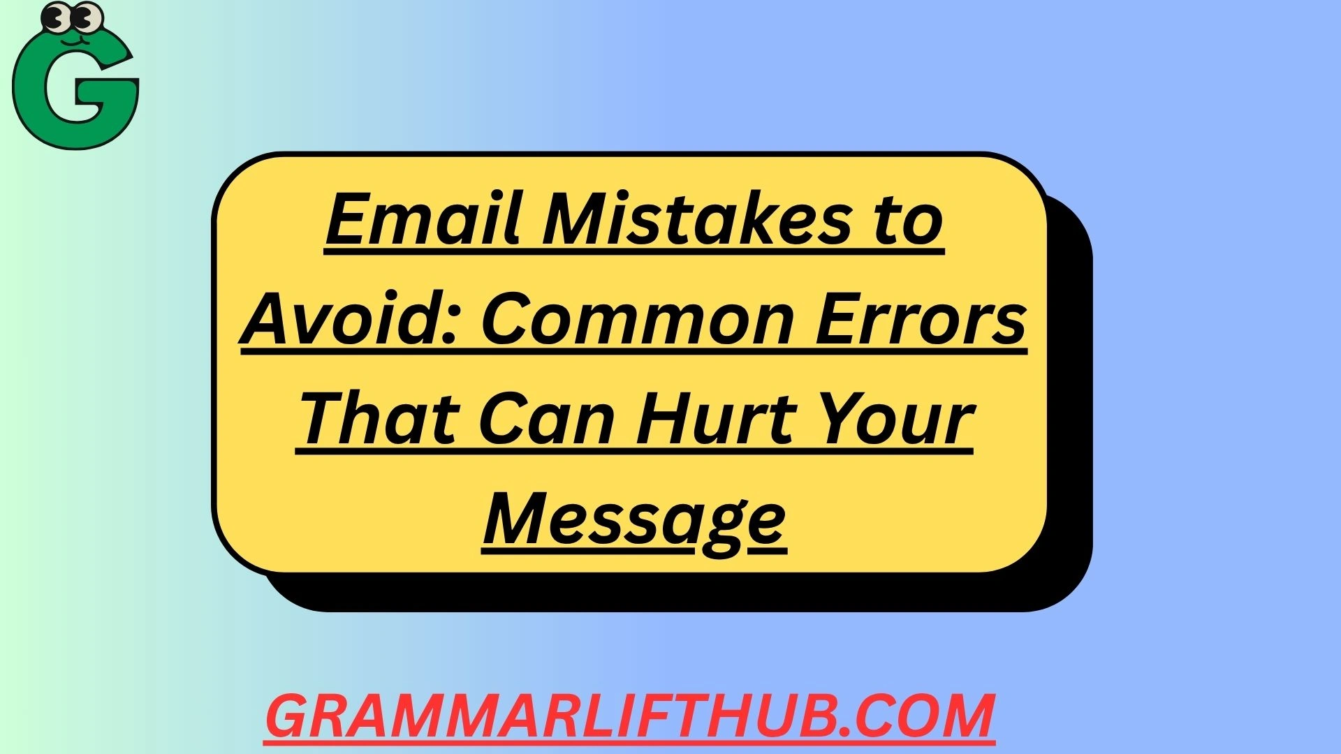 Email Mistakes to Avoid