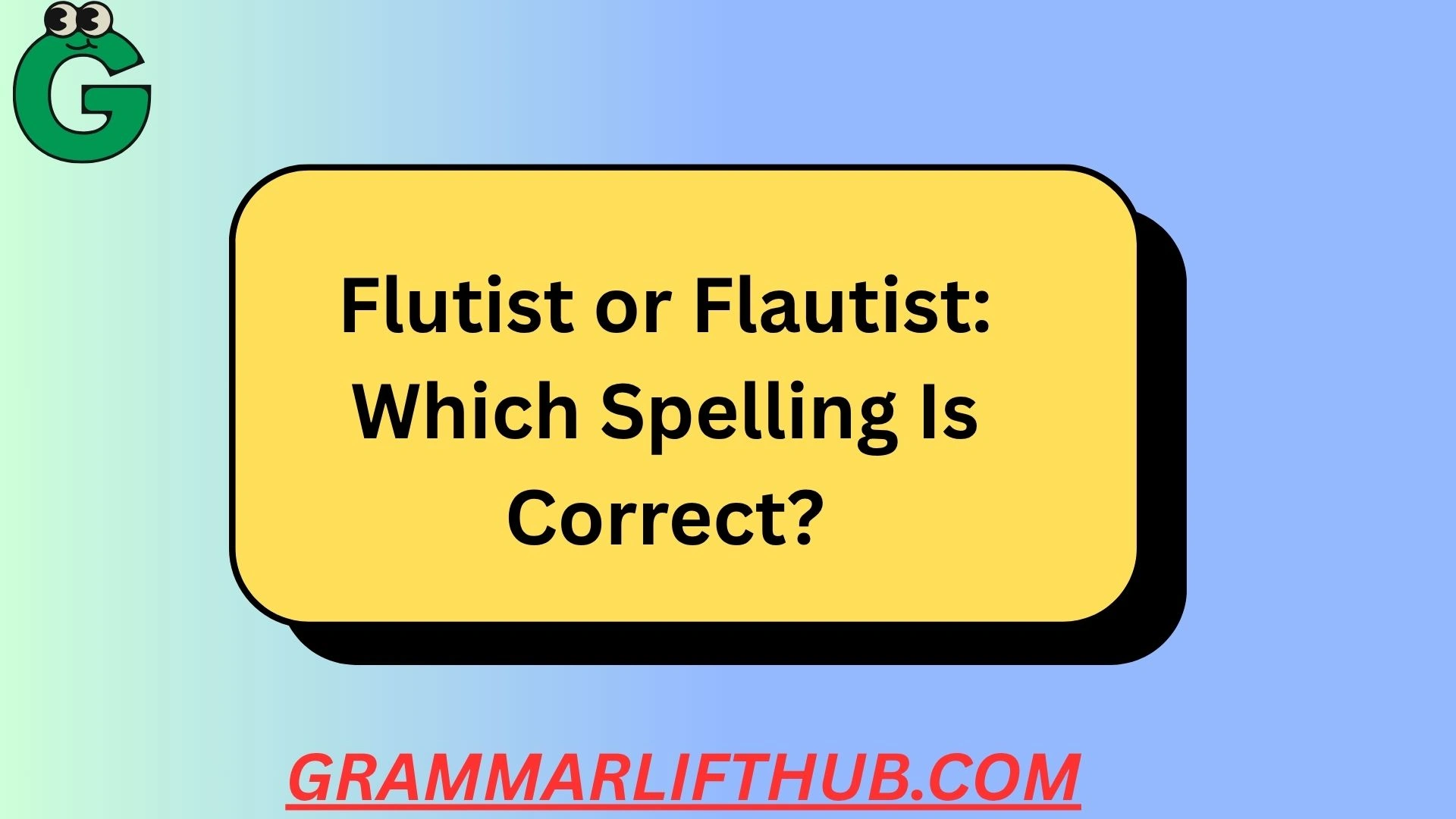 Flutist or Flautist