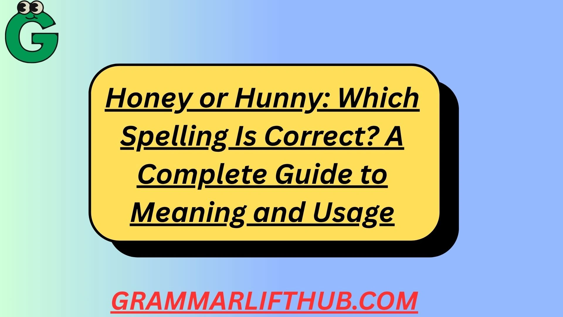 Honey or Hunny