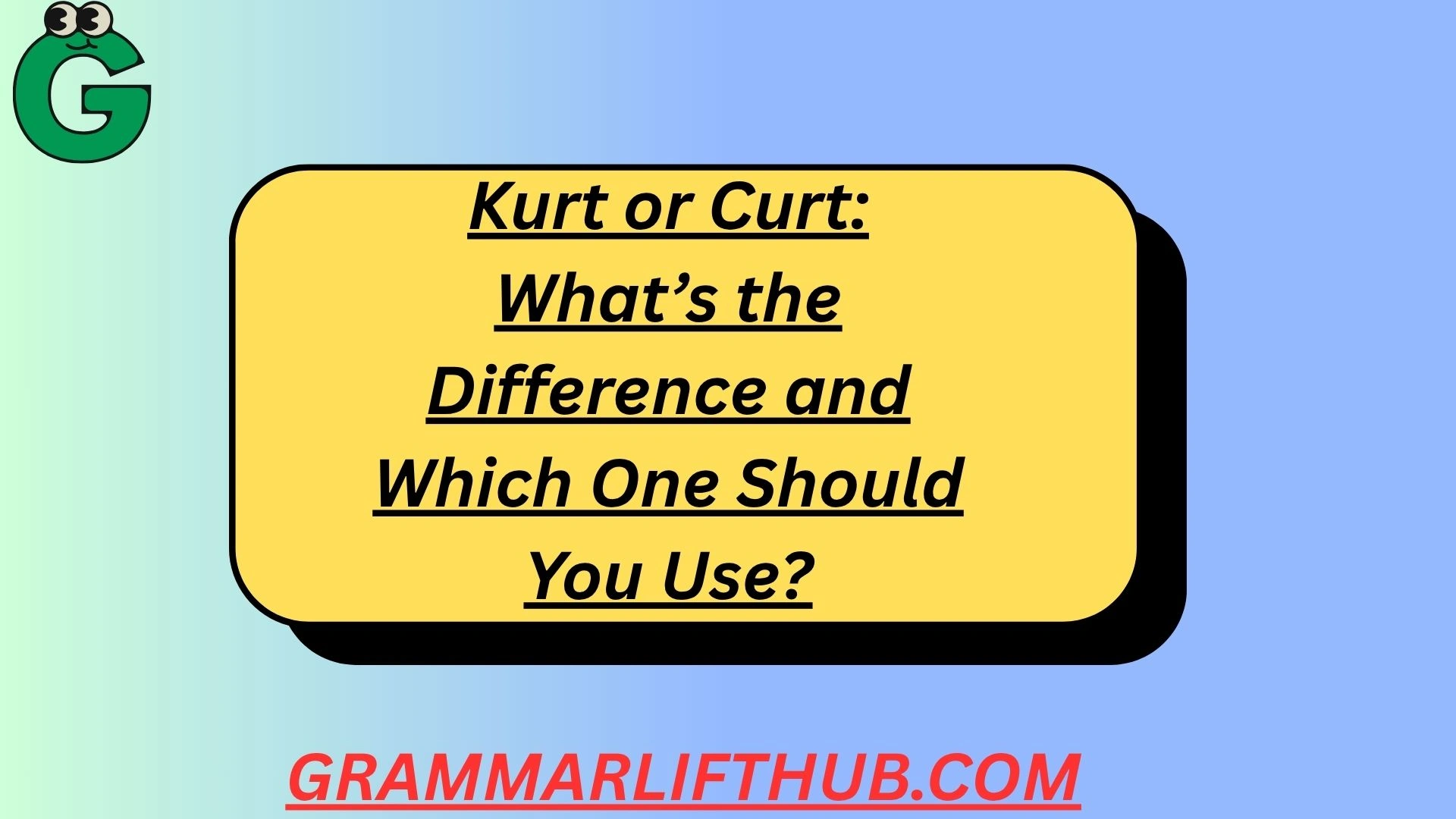 Kurt or Curt