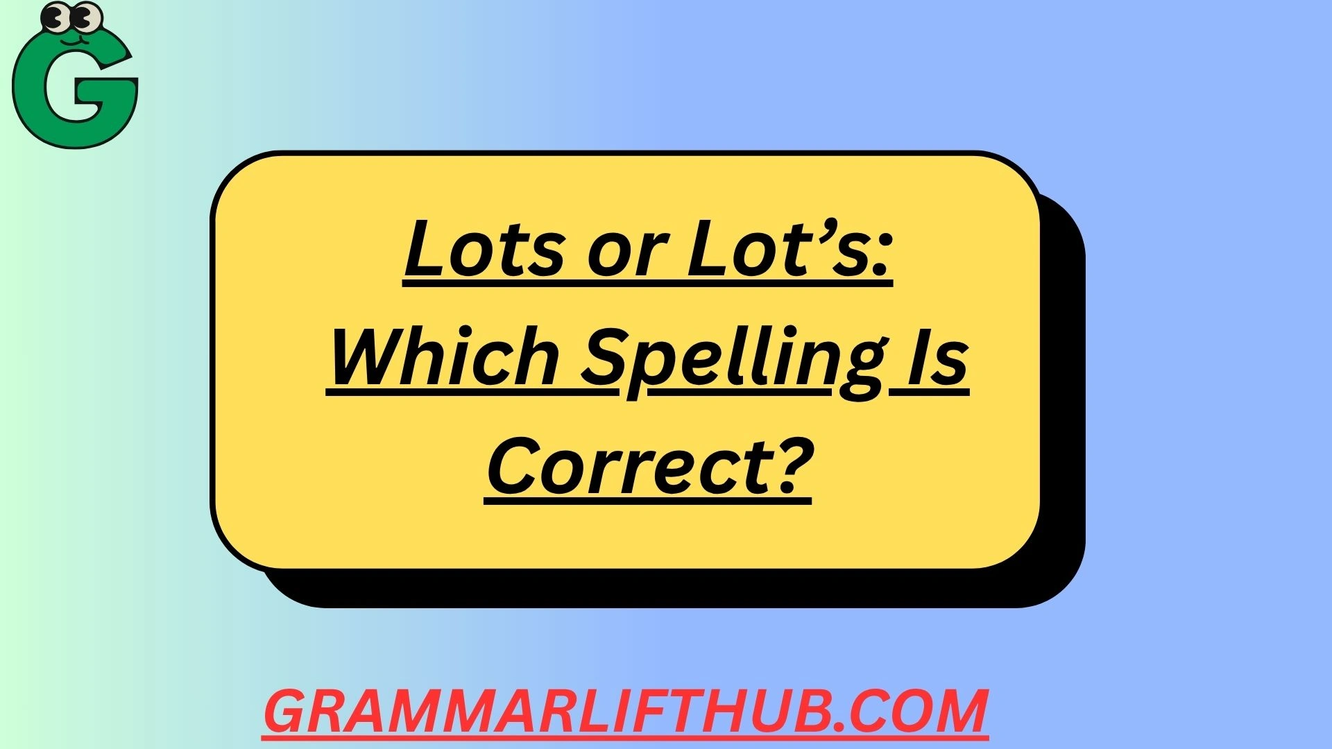 Lots or Lot’s