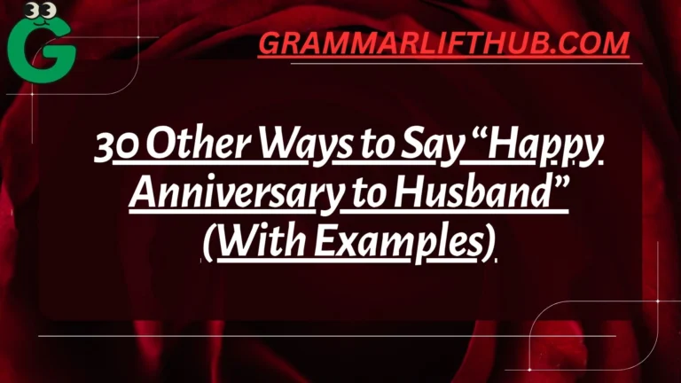 Other Ways to Say “Happy Anniversary to Husband