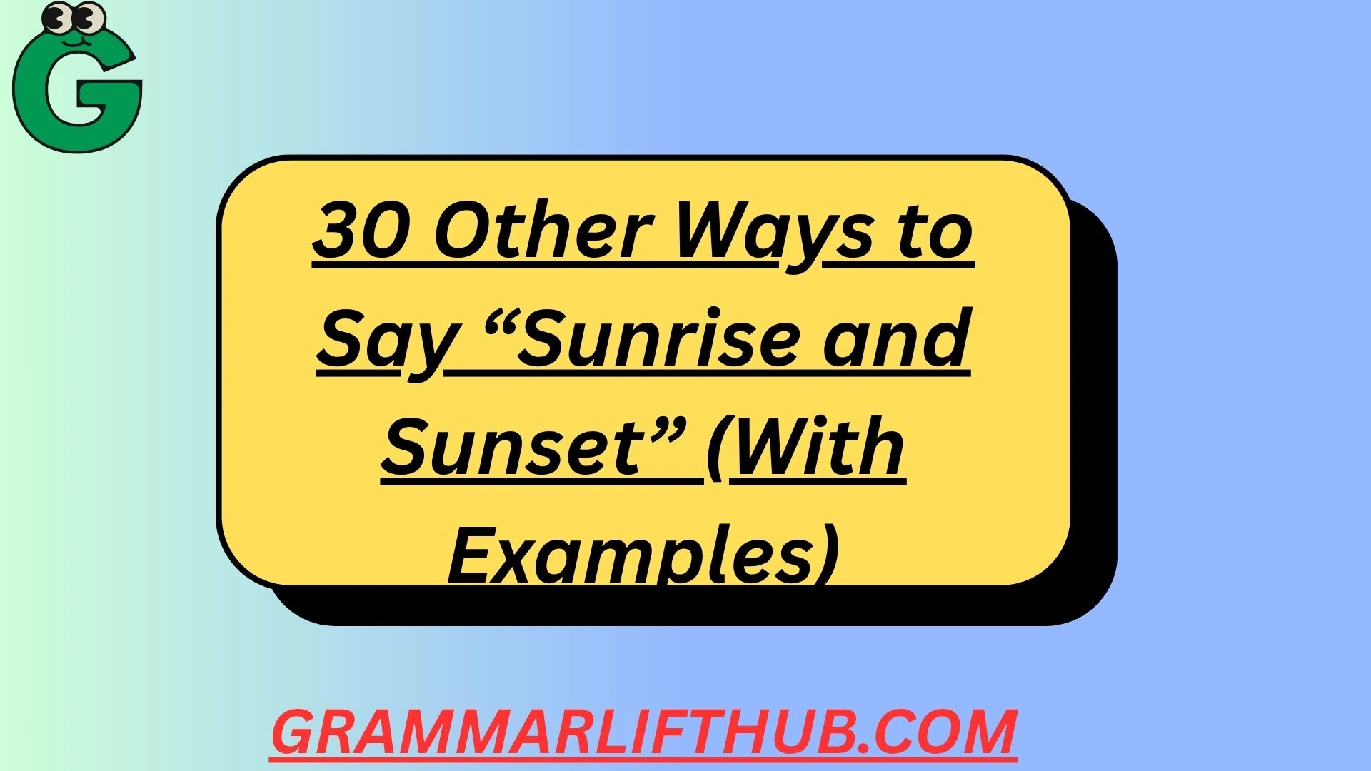Sunrise and Sunset