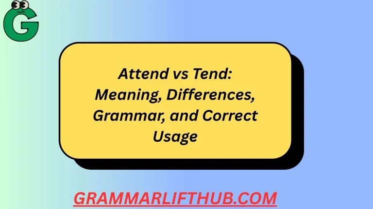 Attend vs Tend