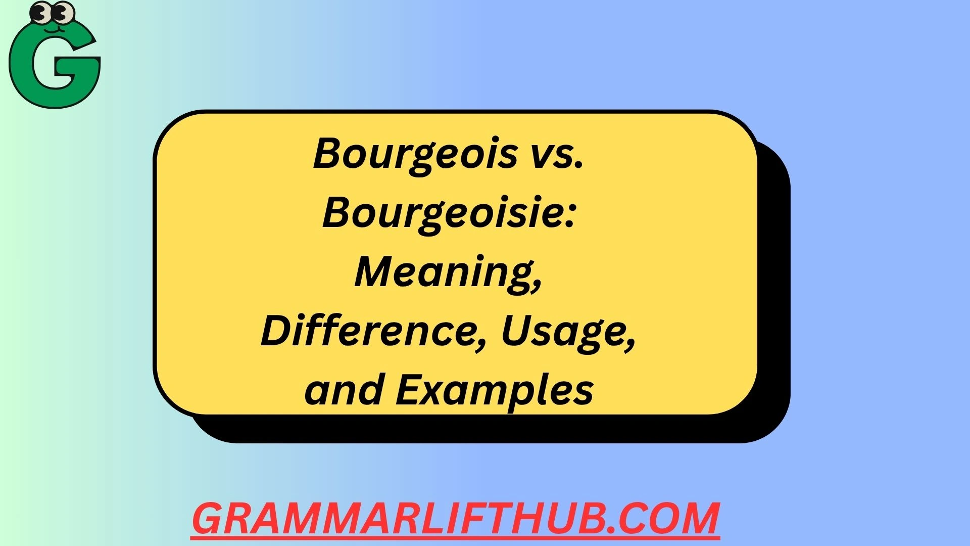 Bourgeois vs. Bourgeoisie