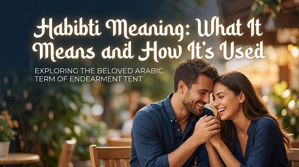 Habibti Meaning