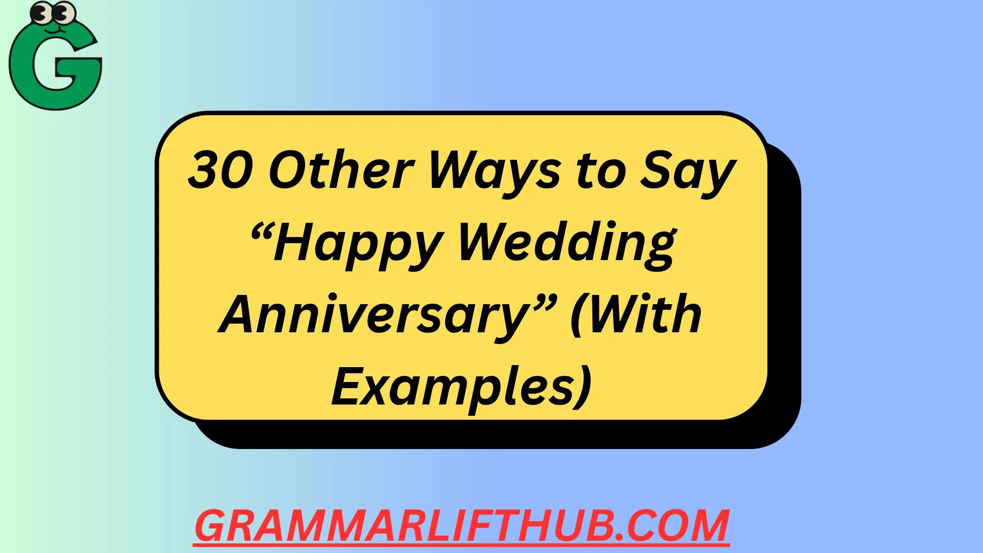 Happy Wedding Anniversary