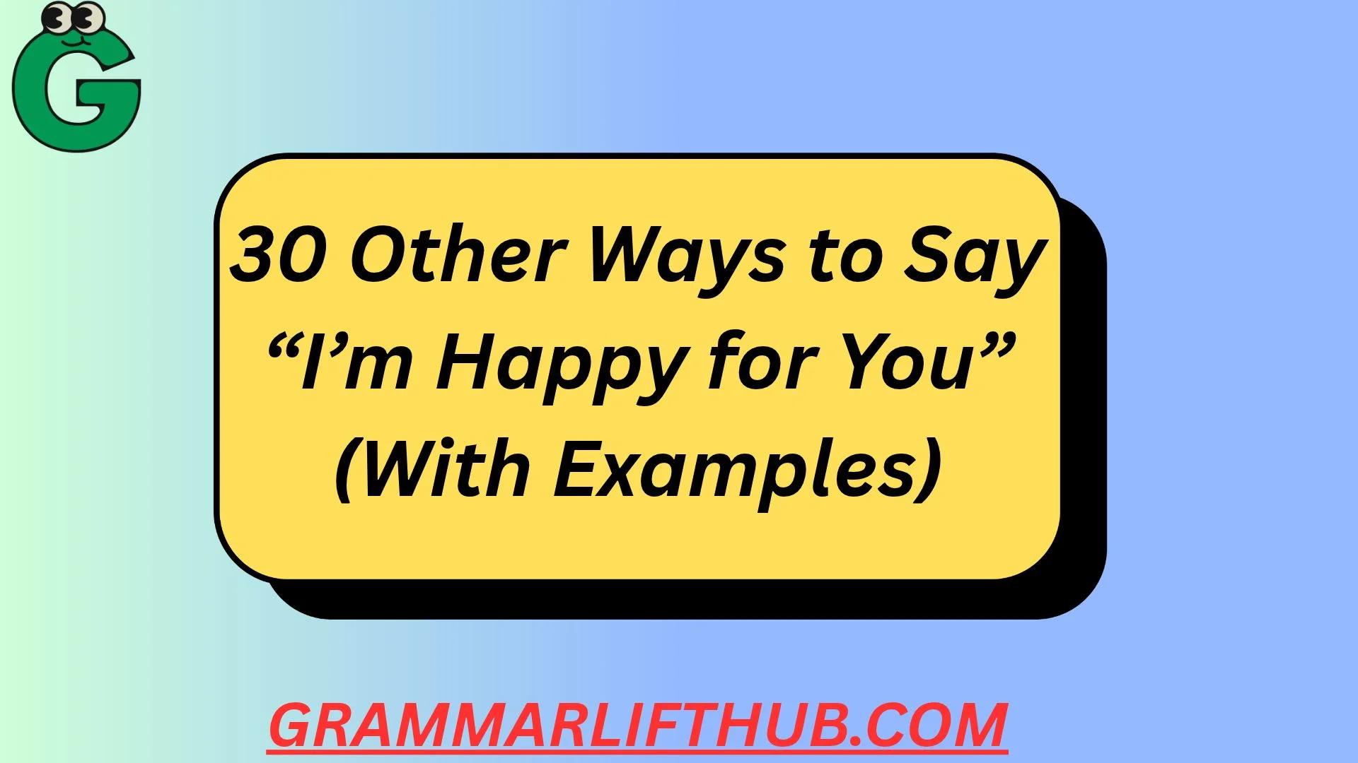 I’m Happy for You