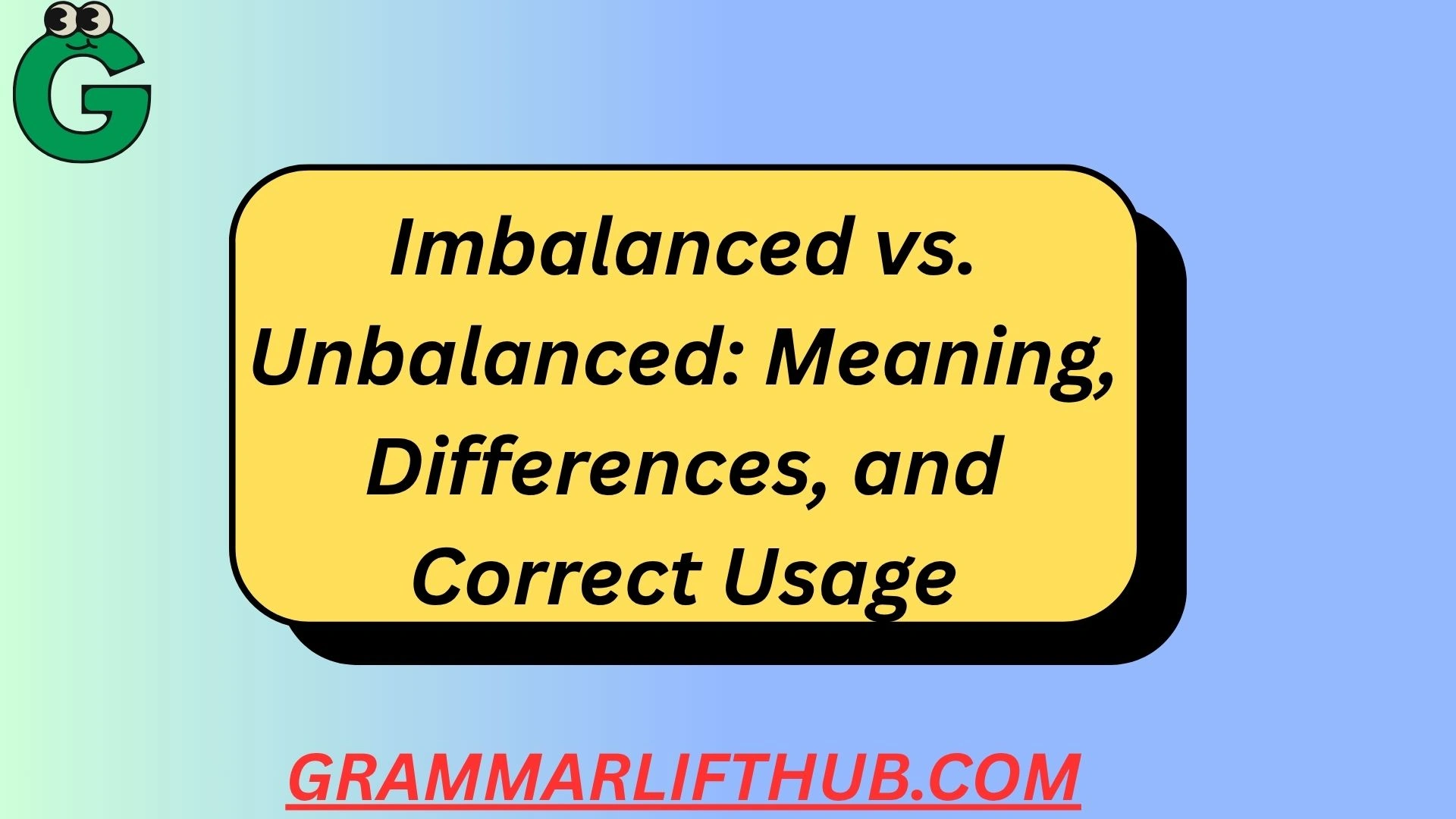 Imbalanced vs. Unbalanced