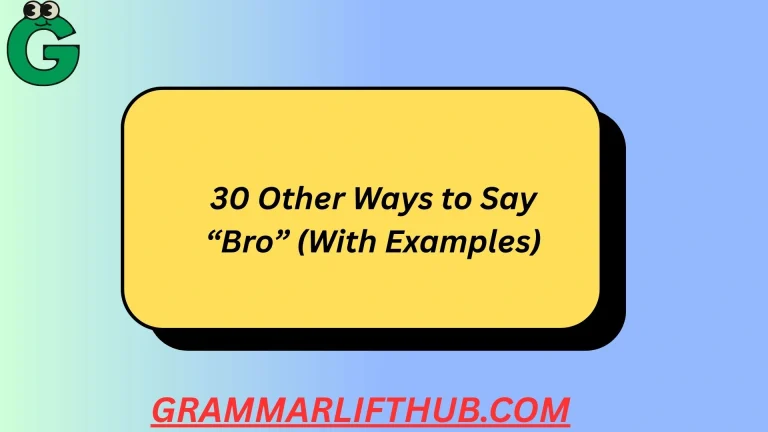 Other Ways to Say “Bro”