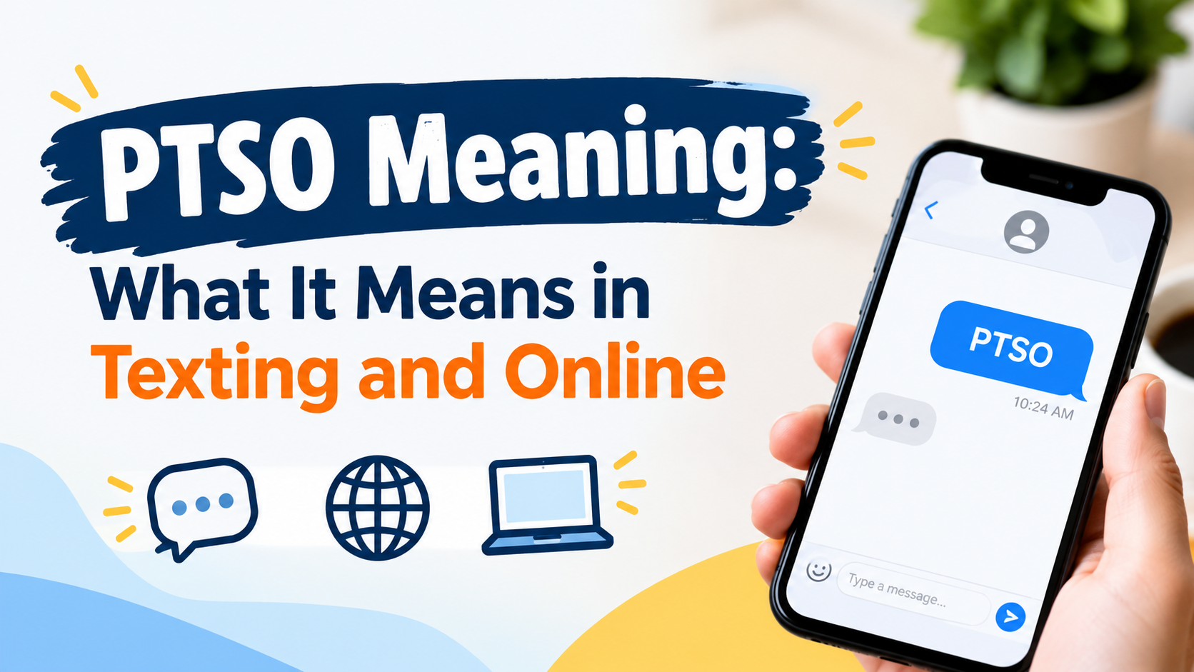 PTSO Meaning: What It Means in Texting and Online