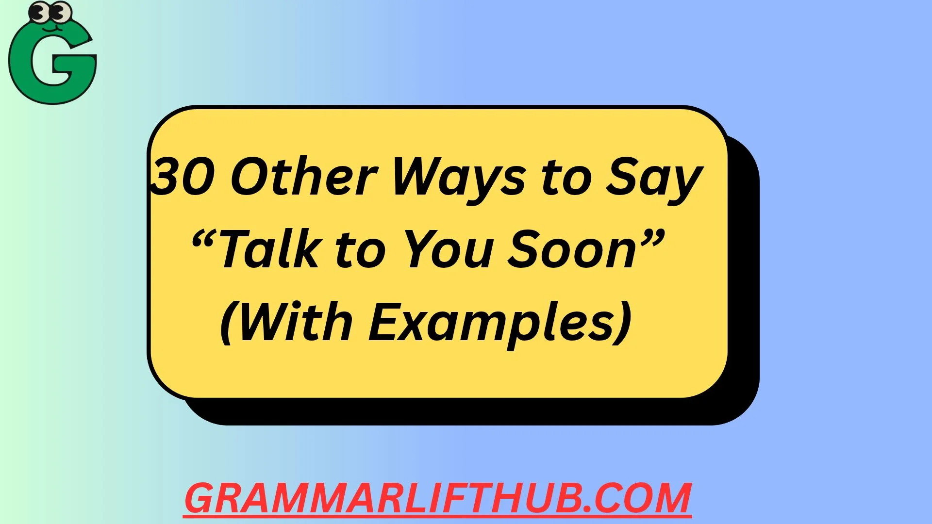Talk to You Soon