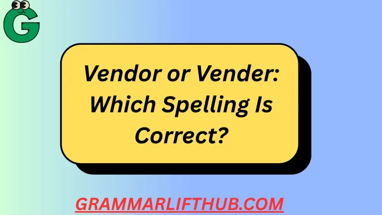 Vendor or Vender