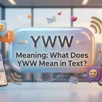 YWW Meaning