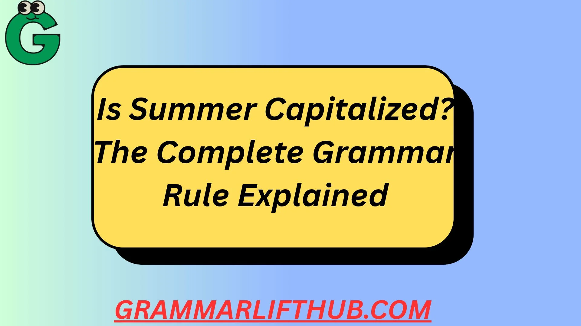 Is Summer Capitalized