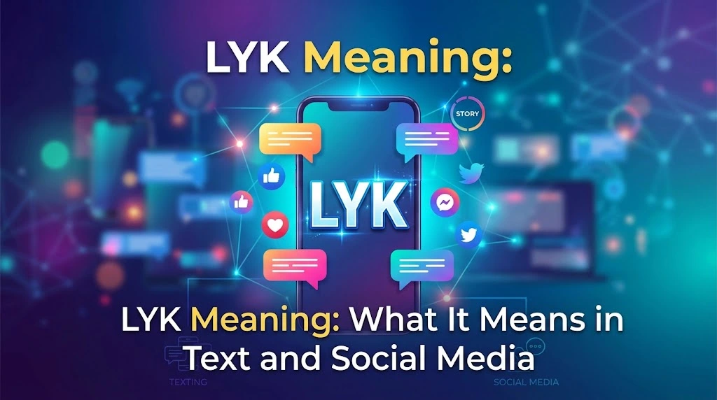 LYK Meaning
