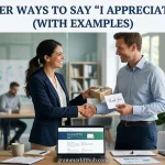 Other Ways to Say “I Appreciate You