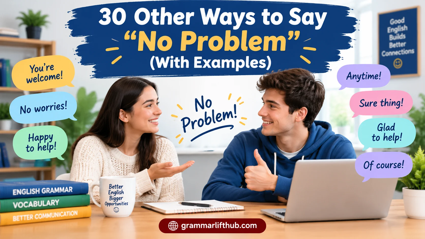 Other Ways to Say “No Problem